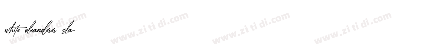 white oleanderer sla字体转换 white oleanderer sla字体转换